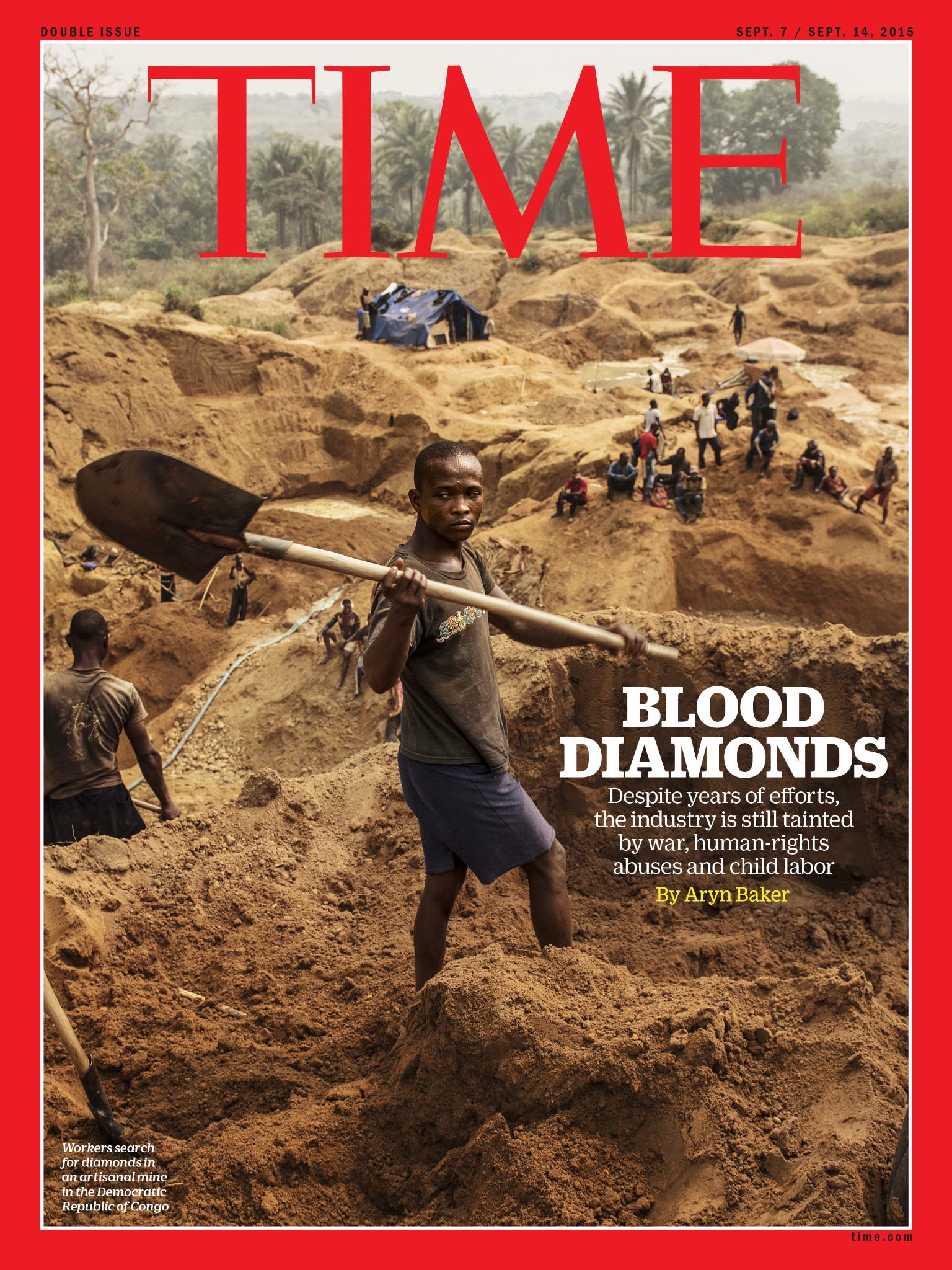 TIME magazine's September 7 and 14, 2015 Blood Diamonds cover, showing a worker holding a shovel at a mine with other workers behind him.